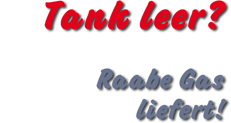 Gasflasche leer? Auswechseln!